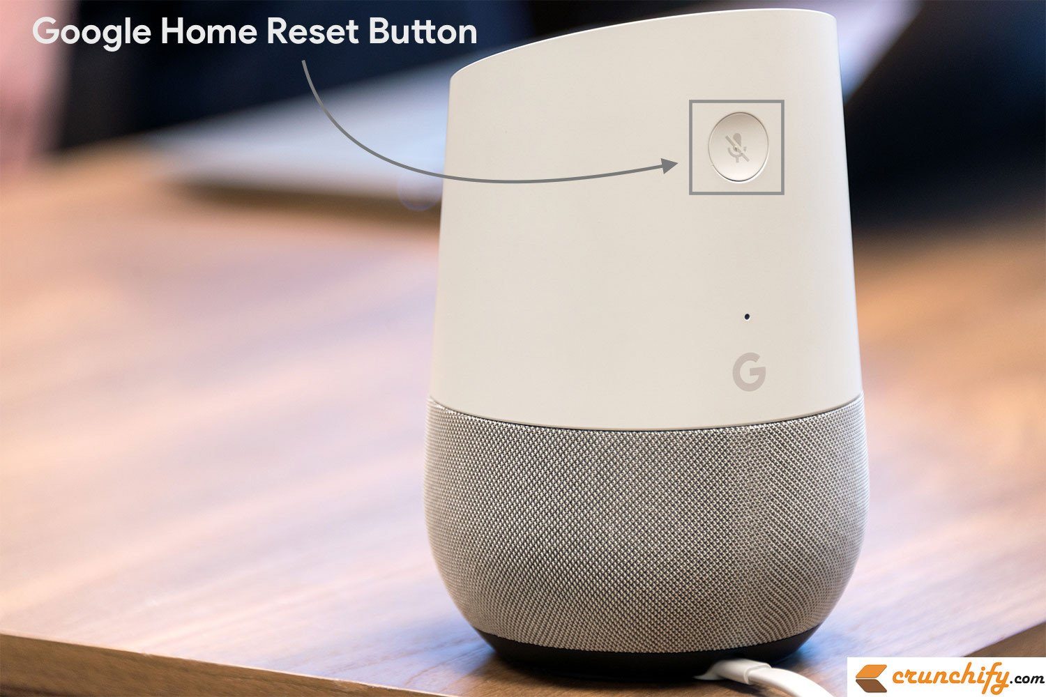 How To Factory Reset The Google Home Crunchify   Google Home Reset Button Crunchify Tips 