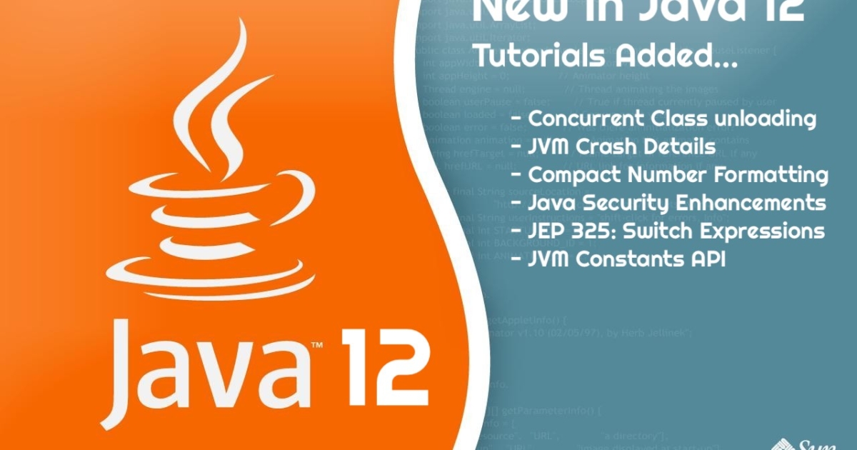 Java 12 - All new stuff - Details by Crunchify