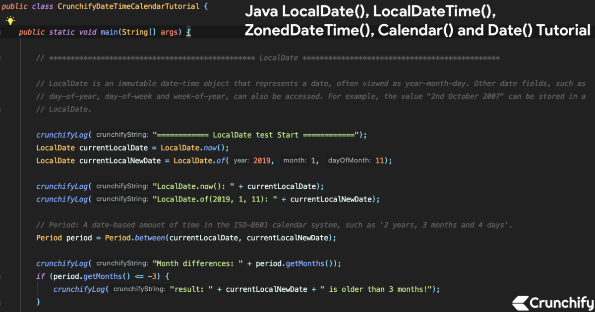 Java LocalDate(), LocalDateTime(), ZonedDateTime(), Calendar() and Date() Tutorial