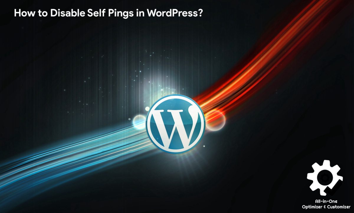 How to Disable Self Pings in WordPress?